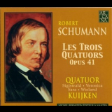 Quator Kuijken - Schumann - String Quartet Op 41 '1995