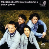 Felix Mendelssohn-Bartholdy - Mendelssohn String Quartets '2002