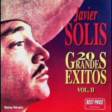 Javier Solis - 20 Grandes Exitos Vol. II '1995