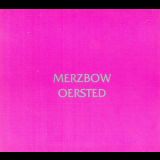 Merzbow - Oersted '1996