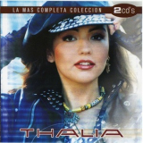 Thalia - La Mas Completa Coleccion '2009