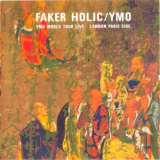 Yellow Magic Orchestra - Faker Holic YMO World Tour Live '1991