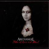 Archangel - Tales Of Love And Blood '2013
