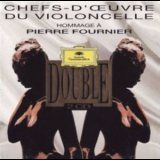 Pierre Fournier - Cello Masterpieces '2000