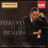 Rudolf Firkusny - Firkusny Plays Brahms '1996