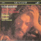 S. Gubaidulina - The Seven Last Words, Rubayat & Vivente - Non Vinete '1990