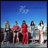 Fifth Harmony - 7/27 (Deluxe Edition) '2016