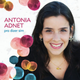 Antonia Adnet - Pra Dizer Sim '2012