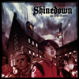 Shinedown - Us And Them (limited Edition) '2005