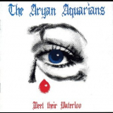 Current 93 Presents The Aryan Aquarians - The Aryan Aquarians Meet Their Waterloo '1997