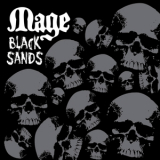 Mage - Black Sands '2012