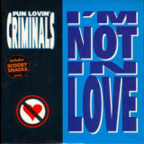 Fun Lovin' Criminals - I'm Not In Love [CDS] '1997