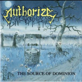 Authorize - The Source Of Dominion '1991