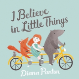 Diana Panton - I Believe In Little Things '2015