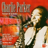 Charlie Parker - Portrait Of A Genius (CD1) '2001