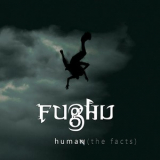 Fughu - Human (the Facts) '2013