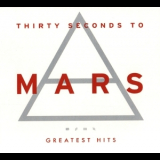 30 Seconds To Mars - Greatest Hits '2010