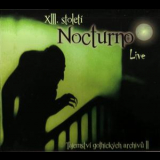 XIII.Stoleti - Nocturno - Live '2010