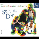 Urban Cookie Collective - Spend The Day (cd Single) '1995