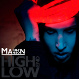 Marilyn Manson - The High End Of Low (deluxe Edition) '2009