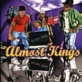 Almost Kings - Filthy Nice '2009