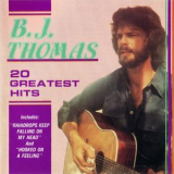 B. J. Thomas - 20 Greatest Hits '1990