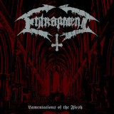 Entrapment - Lamentations Of The Flesh '2014