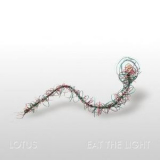 Lotus - Eat The Light '2016
