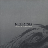 Neurosis - The Eye of Every Storm '2004