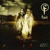 Fuel - Angels & Devils '2007
