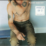 Placebo - Nancy Boy [single #1] '1997