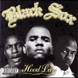 Black Sox - Hood Luv '2006