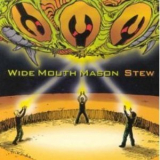 Wide Mouth Mason - Stew '2000