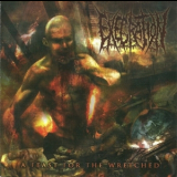 Execration - A Feast For The Wretched '2008