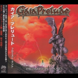 Gaia Prelude - Promised Land '2008