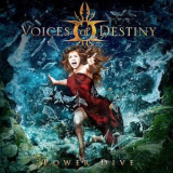 Voices Of Destiny - Power Dive (limited Edition) '2012