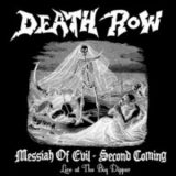 Deathrow - Messiah Of Evil-second Coming (2CD) '1983