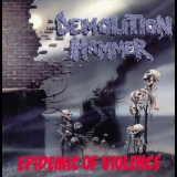 Demolition Hammer - Epidemic Of Violence '1992
