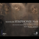 Gustav Mahler - Symphonie No. 8 (Kent Nagano) '2005