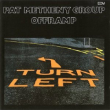 Pat Metheny Group - Offramp '1982