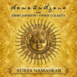 Dewa Budjana - Surya Namaskar   (With Jimmy Johnson & Vinny Colaiuta) '2014