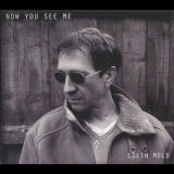Colin Mold - Now You See Me '2014