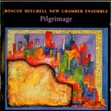 Roscoe Mitchell New Chamber Ensemble - Pilgrimage '1995
