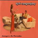 Hi-fi Companions - Swingers In Paradise '2004