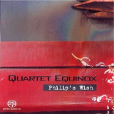 Quartet Equinox - Philip's Wish '2009