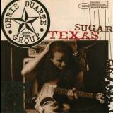 Chris Duarte Group - Sugar Texas '1994