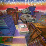 Kraan - Flyday (Remastered 2005) '1978