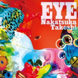 Takeshi Nakatsuka - Eye '2016