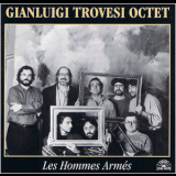 Gianluigi Trovesi Octet - Les Hommes Armes '1996