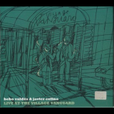 Bebo Valdes & Javier Colina - Live At The Village Vanguard '2007